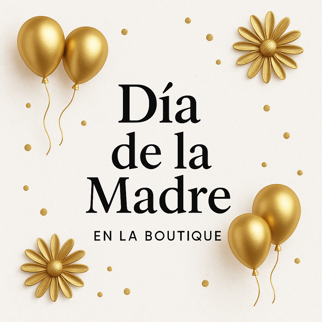 ESPECIAL DIA DE LA MADRE